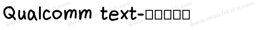 Qualcomm text字体转换